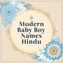 Modern Baby Boy Names Hindu