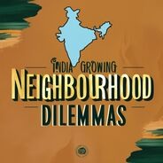 India Growing Neighbourhood Dilemma